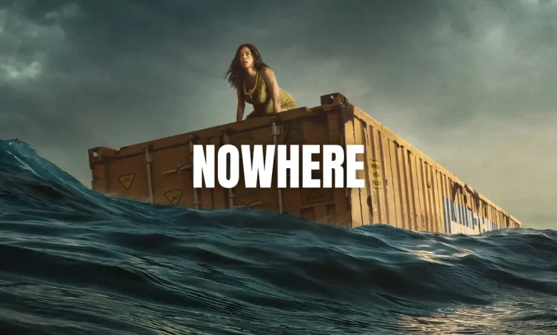 Nowhere (2023)