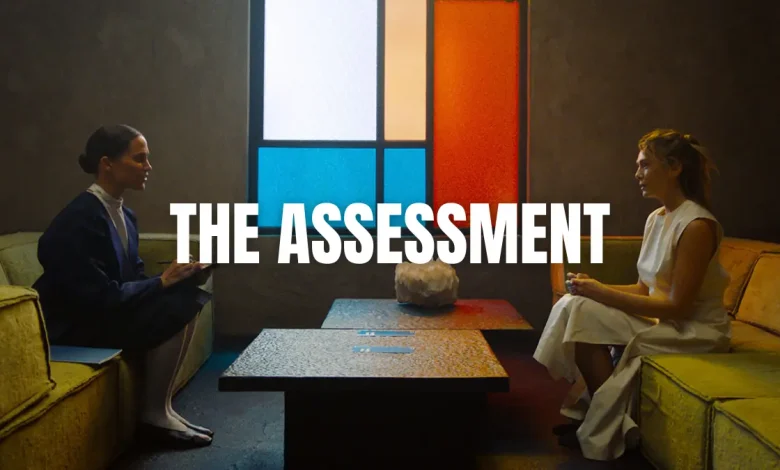 The Assessment
