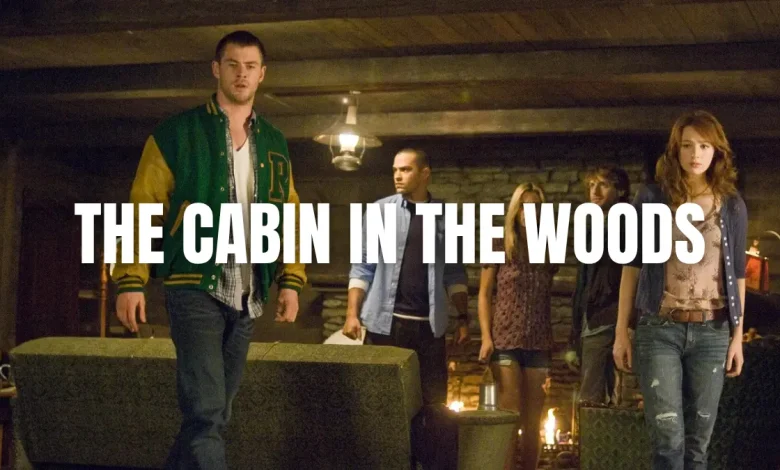 Dehşet Kapanı (The Cabin in the Woods)