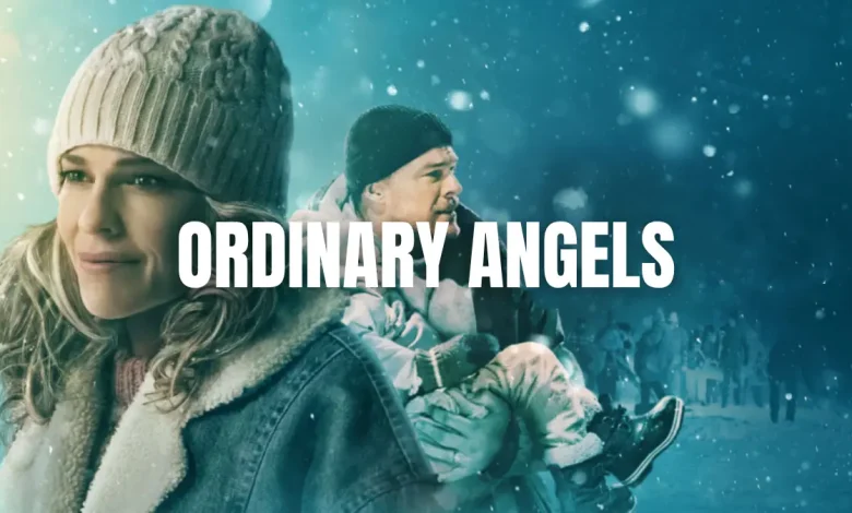 Ordinary Angels